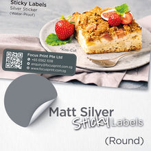 Load image into Gallery viewer, Matt Silver Sticker (Round) Water-Proof - Focus Print Pte Ltd
